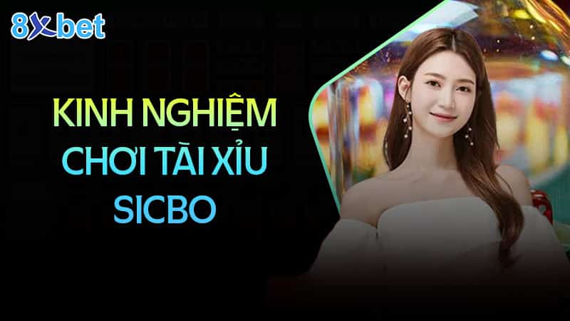 Tài xỉu sicbo - Kinh nghiệm bí truyền "Bách chiến bách thắng" dành cho tân thủ 2 Mẹo chơi tài xỉu SIbo luôn chiến thắng tại Ku19