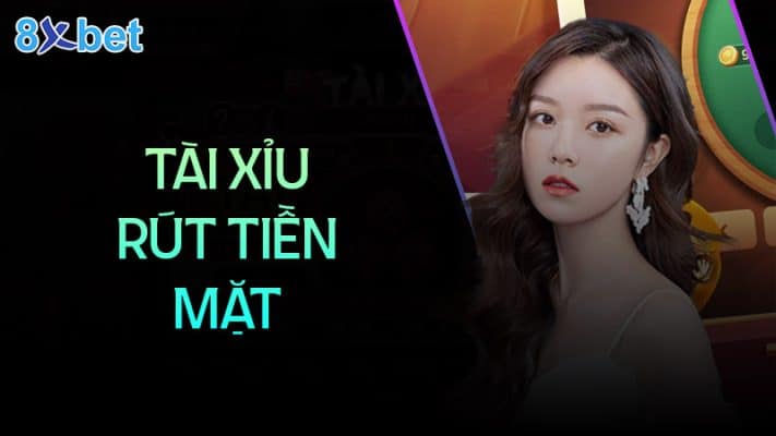 Hướng dẫn chơi game tài xỉu rút tiền mặt uy tín 3 Cách chơi tài xỉu rút tiền mặt uy tín