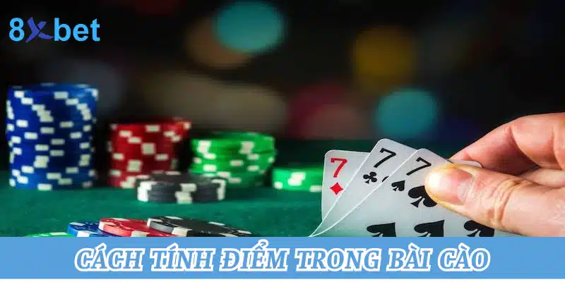 Cập nhật chi tiết cách chơi bài cào chuẩn xác nhất tại 8xbet 3 Cách tính điểm trong bài cào