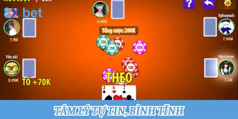 Bài Liêng là gì? Cách chơi bài liêng chuẩn chỉnh nhất 2024 6 Tâm lý tự tin, bình tĩnh