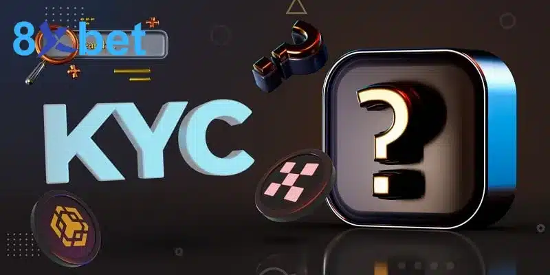Hướng Dẫn Quy Trình Xác Minh Danh Tính (KYC) Tại 8XBET 3 Lợi ích hội viên nhận được khi xác minh KYC