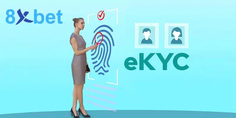 Hướng Dẫn Quy Trình Xác Minh Danh Tính (KYC) Tại 8XBET 6 Một số lỗi phổ biến khi hội viên xác minh danh tính